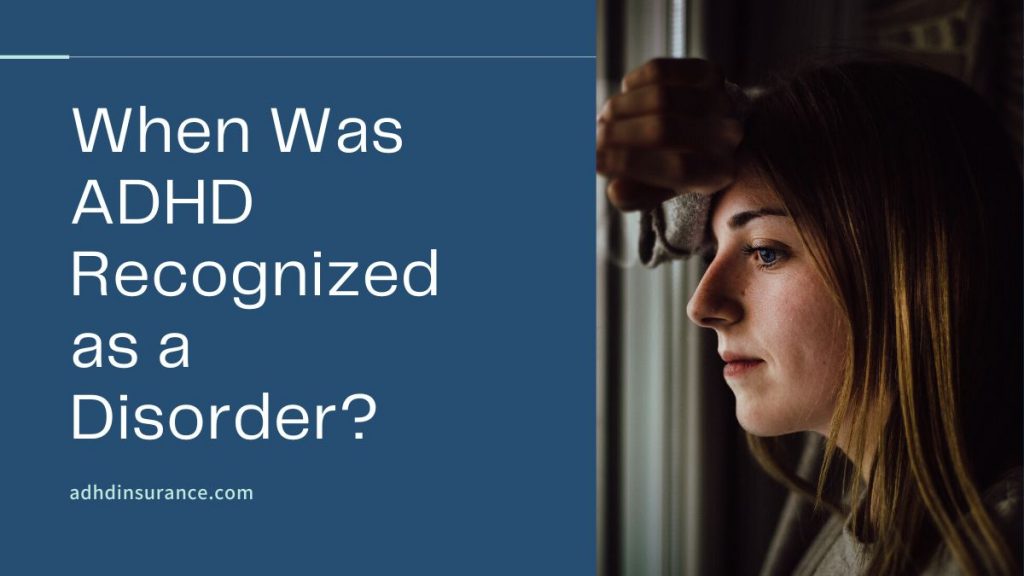 When Was ADHD Recognized as a Disorder